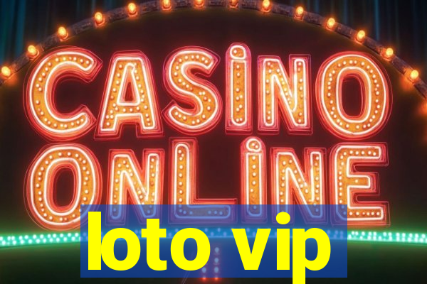 loto vip